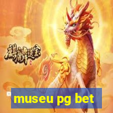 museu pg bet